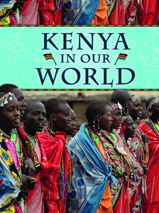 Title details for Kenya in Our World by Ali Bojang - Available